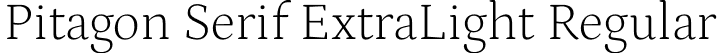 Pitagon Serif ExtraLight Regular font - PitagonSerif-ExtraLight.otf