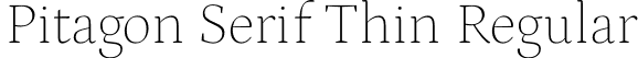Pitagon Serif Thin Regular font - PitagonSerif-Thin.otf