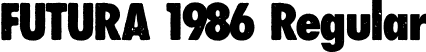 FUTURA 1986 Regular font - FUTURA1986.otf