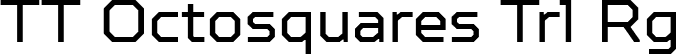 TT Octosquares Trl Rg font - TT Octosquares Trial Regular.ttf