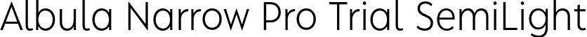 Albula Narrow Pro Trial SemiLight font - AlbulaNarrowPro-Trial-SemiLight.otf