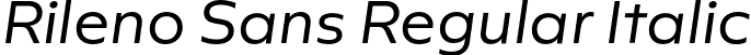 Rileno Sans Regular Italic font - RilenoSans-RegularItalic.otf