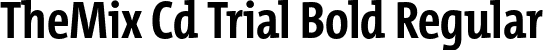 TheMix Cd Trial Bold Regular font - TheMixCd-7_Bold_TRIAL.otf