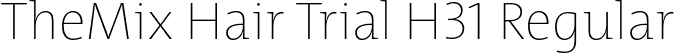 TheMix Hair Trial H31 Regular font - TheMixHair-H31_TRIAL.otf