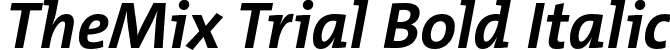 TheMix Trial Bold Italic font - TheMix-7_BoldItalic_TRIAL.otf