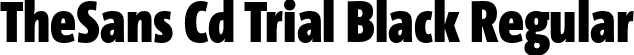 TheSans Cd Trial Black Regular font - TheSansCd-9_Black_TRIAL.otf