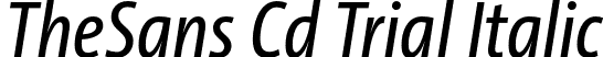 TheSans Cd Trial Italic font - TheSansCd-5_PlainItalic_TRIAL.otf