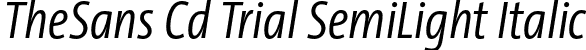 TheSans Cd Trial SemiLight Italic font - TheSansCd-4_SemiLightItalic_TRIAL.otf