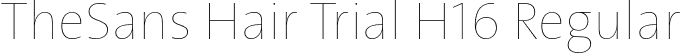 TheSans Hair Trial H16 Regular font - TheSansHair-H16_TRIAL.otf