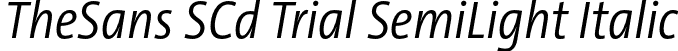 TheSans SCd Trial SemiLight Italic font - TheSansSCd-4_SemiLightItalic_TRIAL.otf