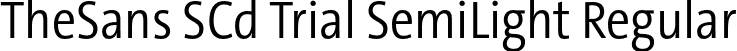 TheSans SCd Trial SemiLight Regular font - TheSansSCd-4_SemiLight_TRIAL.otf