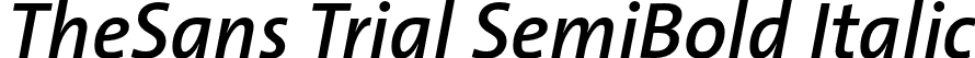 TheSans Trial SemiBold Italic font - TheSans-6_SemiBoldItalic_TRIAL.otf