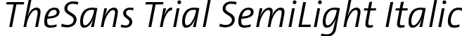 TheSans Trial SemiLight Italic font - TheSans-4_SemiLightItalic_TRIAL.otf