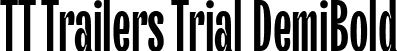 TT Trailers Trial DemiBold font - TT Trailers Trial DemiBold.ttf