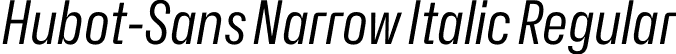 Hubot-Sans Narrow Italic Regular font - Hubot-Sans-RegularNarrowItalic.otf