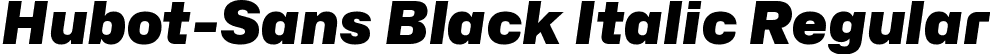 Hubot-Sans Black Italic Regular font - Hubot-Sans-BlackItalic.ttf