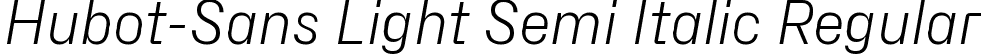 Hubot-Sans Light Semi Italic Regular font - Hubot-Sans-LightSemiItalic.ttf