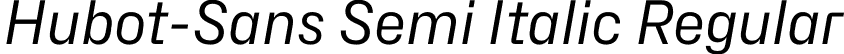 Hubot-Sans Semi Italic Regular font - Hubot-Sans-RegularSemiItalic.otf