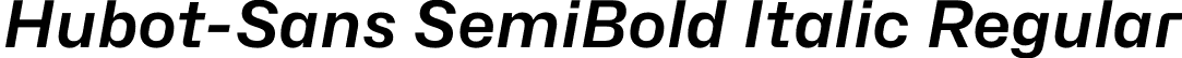Hubot-Sans SemiBold Italic Regular font - Hubot-Sans-SemiBoldItalic.otf