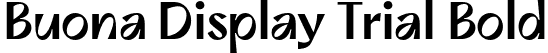 Buona Display Trial Bold font - BuonaDisplayTrial-Medium.otf