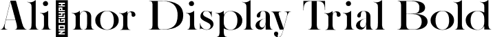 Ali®nor Display Trial Bold font - AlienorDisplayTrial-Bold.otf
