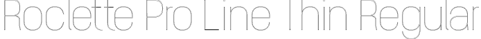 Roclette Pro Line Thin Regular font - RocletteProLine-Thin.ttf