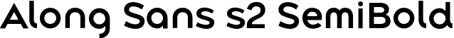 Along Sans s2 SemiBold font - AlongSanss2-SemiBold.otf