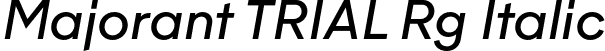 Majorant TRIAL Rg Italic font - MajorantTRIAL-RgIt.otf