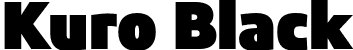 Kuro Black font - Kuro-Black.otf