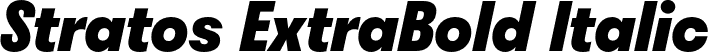 Stratos ExtraBold Italic font - stratos-extrabolditalic-TRIAL.otf