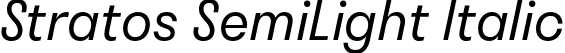 Stratos SemiLight Italic font - stratos-semilightitalic-TRIAL.otf