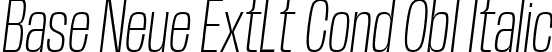 Base Neue ExtLt Cond Obl Italic font - BaseNeueTrial-CondExtLtObliq-BF63d645e43a0d3.ttf