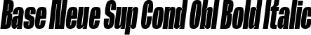 Base Neue Sup Cond Obl Bold Italic font - BaseNeueTrial-SuperCnBdObl-BF63d645e3539f5.ttf