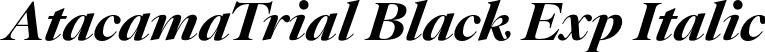 AtacamaTrial Black Exp Italic font - AtacamaTrial-ExBlkContrastIt.otf