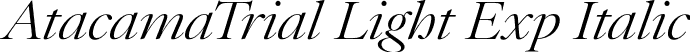 AtacamaTrial Light Exp Italic font - AtacamaTrial-ExLtContrastIt.otf