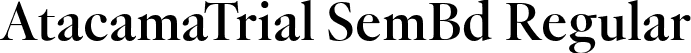 AtacamaTrial SemBd Regular font - AtacamaTrial-SemiBoldContrast.otf