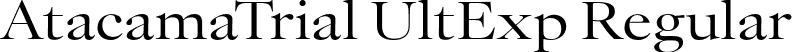 AtacamaTrial UltExp Regular font - AtacamaTrial-UltExpContrast.otf
