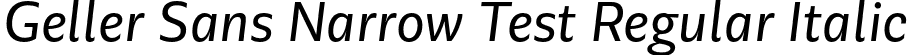 Geller Sans Narrow Test Regular Italic font - GellerSansNarrowTest-RegularItalic-uploaded-63b63c74bedc4.otf