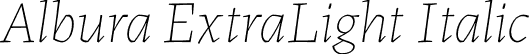 Albura ExtraLight Italic font - Albura-ExtraLightItalic-uploaded-63b62b38e52d9.otf