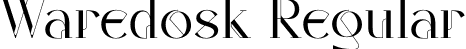 Waredosk Regular font - Waredosk-uploaded-63b4f28fdd6bd.otf
