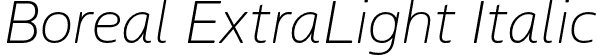 Boreal ExtraLight Italic font - boreal-extralightitalic-TRIAL.otf