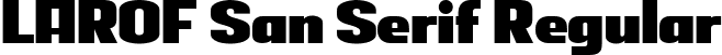 LAROF San Serif Regular font - LAROF-LAROFSanSerif.ttf