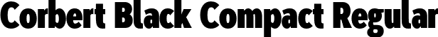Corbert Black Compact Regular font - CorbertCompact-Black.otf