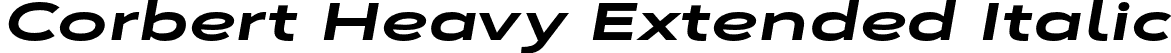 Corbert Heavy Extended Italic font - CorbertExtended-HeavyItalic.otf