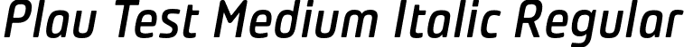 Plau Test Medium Italic Regular font - PlauTest-MediumItalic.otf