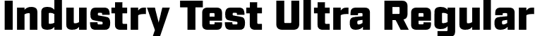 Industry Test Ultra Regular font - IndustryTest-Ultra.otf