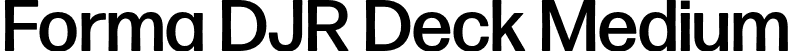 Forma DJR Deck Medium font - FormaDJRDeck-Medium-Testing.otf