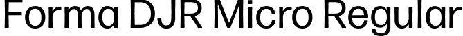 Forma DJR Micro Regular font - FormaDJRMicro-Regular-Testing.otf