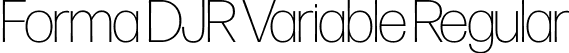 Forma DJR Variable Regular font - FormaDJRVariable-VF-Testing.ttf