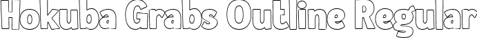 Hokuba Grabs Outline Regular font - HokubaGrabs-Outline.ttf